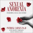 Cover of Sexual Anorexia: Overcoming Sexual Self-Hatred
