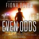 Even Odds, Fiona Quinn