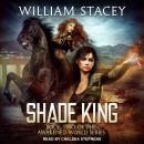 Shade King Audiobook