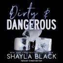 Dirty & Dangerous Audiobook