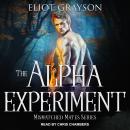 Alpha Experiment, Eliot Grayson