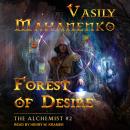 Forest of Desire Audiobook
