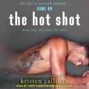 The Hot Shot Audiobook