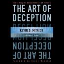 The Art of Deception: Controlling the Human Element of Security Audiobook