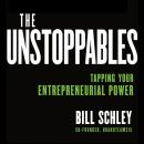 The UnStoppables: Tapping Your Entrepreneurial Power Audiobook