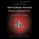 Spider-Man and Philosophy: The Web of Inquiry Audiobook
