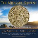 The Midgard Serpent: A Novel of Viking Age England Audiobook