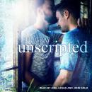 Unscripted Audiobook