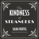 Kindness of Strangers, Salka Viertel