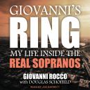 Giovanni's Ring: My Life Inside the Real Sopranos Audiobook