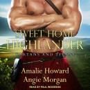 Sweet Home Highlander Audiobook