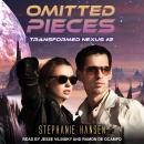Omitted Pieces Audiobook
