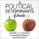 The Political Determinants of Health