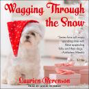 Wagging Through the Snow, Laurien Berenson