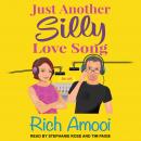 Just Another Silly Love Song Audiobook