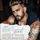 Best Friend Zone, Nicole Snow
