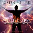 World Keeper: Information is Power Audiobook