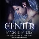 The Center Audiobook