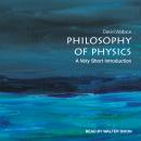 Philosophy of Physics: A Very Short Introduction Audiobook
