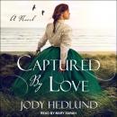 Captured by Love Audiobook
