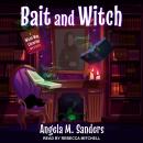 Bait and Witch Audiobook