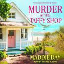 Murder at the Taffy Shop Audiobook
