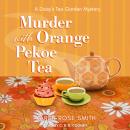 Murder with Orange Pekoe Tea Audiobook