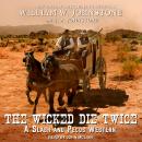 The Wicked Die Twice Audiobook