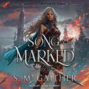 The Song of the Marked Audiobook
