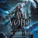 The Call of the Void Audiobook