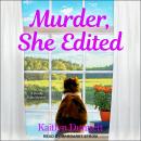 Murder, She Edited Audiobook
