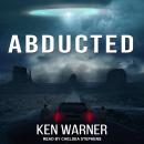 Abducted, Ken Warner