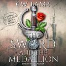 The Sword and the Medallion Audiobook
