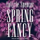 Spring Fancy Audiobook