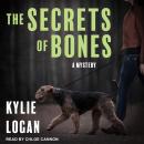 The Secrets of Bones Audiobook