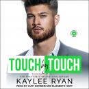 Touch by Touch Audiobook
