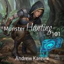 Monster Hunting 101 Audiobook