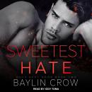 Sweetest Hate Audiobook