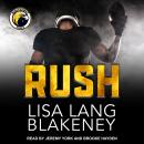 RUSH, Lisa Lang Blakeney