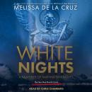 White Nights: A Vampires of Manhattan Novel Audiobook