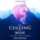 The Culling of Man: A LitRPG Apocalypse Audiobook