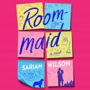 Roommaid: A Novel Audiobook