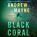 Black Coral: A Thriller
