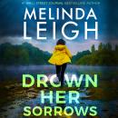 Drown Her Sorrows Audiobook