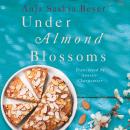 Under Almond Blossoms Audiobook