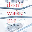 Don't Wake Me Audiobook