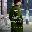 The Last Correspondent Audiobook