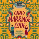 The Marriage Code: A Novel