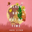 Black Boy Out of Time: A Memoir Audiobook