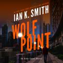Wolf Point Audiobook